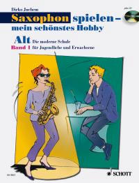 Schott - Saxophon Spielen Hobby A-Sax 1