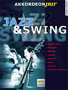 Holzschuh Verlag - Akkordeon Pur Jazz & Swing