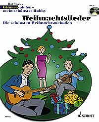 Schott - Weihnachtslieder Gitarre Hobby