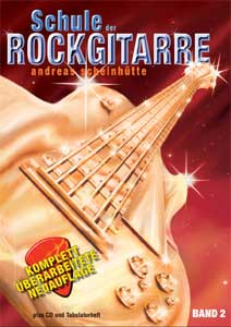 Weinberger Musikverlag - Schule der Rockgitarre 2 Weinberger Musikverlag - Schule der Rockgitarre 2