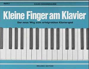 Edition Melodie - Kleine Finger am Klavier 2