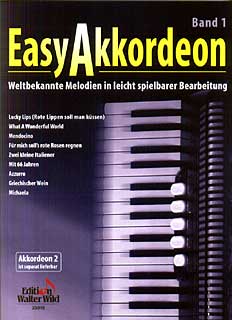 Edition Walter Wild - Easy Akkordeon 1