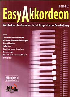 Edition Walter Wild - Easy Accordion 2