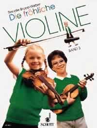 Schott - Die frÃ¶hliche Violine 3