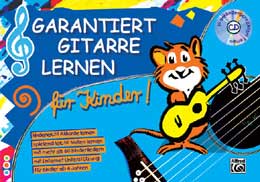 Alfred Music Publishing - Gitarre Lernen FÃ¼r Kinder 1