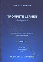 Musikverlag Schweizer - Trompete Lernen Leicht 2