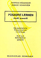 Musikverlag Schweizer - Posaune Lernen leicht gemacht1