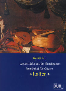 Edition Dux - LautenstÃ¼cke Renaissance Ita