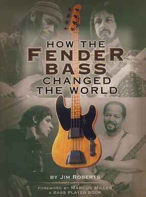 Backbeat Books - How The Fender Bass Changed