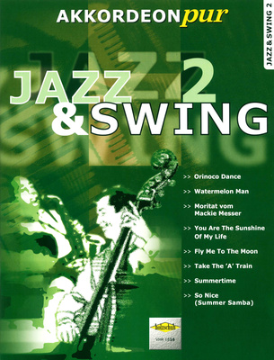 Holzschuh Verlag - Akkordeon Pur Jazz & Swing 2
