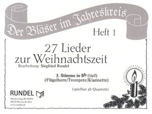 Musikverlag Rundel - 27 Lieder Weihnacht 3 Bb T
