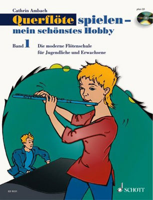 Schott - QuerflÃ¶te Spielen Hobby 1