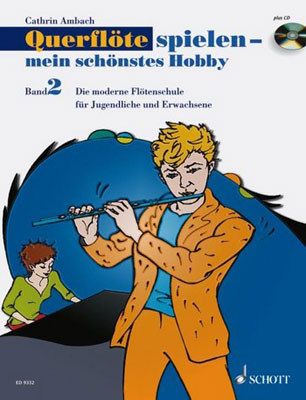 Schott - QuerflÃ¶te Spielen Hobby 2