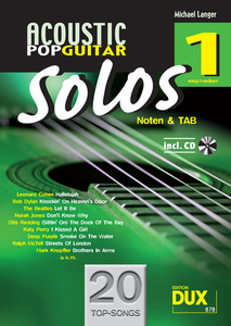 Edition Dux - Acoustic Pop Guitar Solos 1 Edition Dux - Acoustic Pop Guitar Solos 1