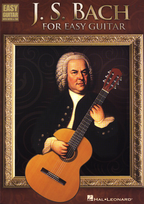 Hal Leonard - J. S. Bach For Easy Guitar