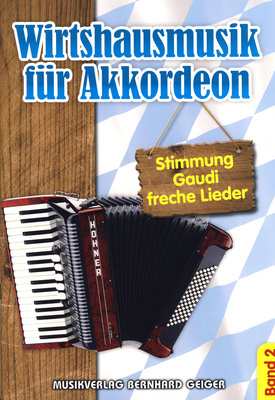 Musikverlag Geiger - Wirtshausmusik Akkordeon 2