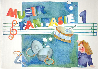 Schuh Verlag - Musik-Fantasie 1 SchÃ¼ler