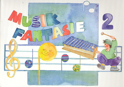 Schuh Verlag - Musik-Fantasie 2 SchÃ¼ler