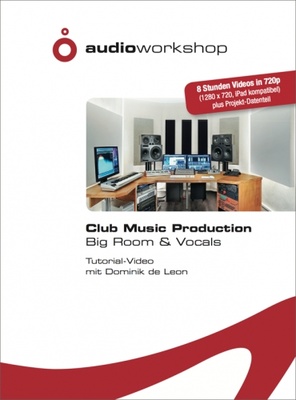 Audio Workshop - Club Music Production