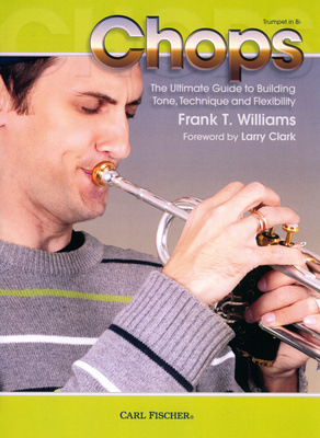 Carl Fischer - Chops For Trumpet Carl Fischer - Chops For Trumpet