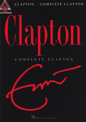 Hal Leonard - Eric Clapton: Complete Clapton