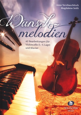 Holzschuh Verlag - Wunschmelodien Cello/Piano