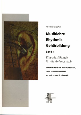 Lern Material Musik - Musiklehre Rhythmik 1
