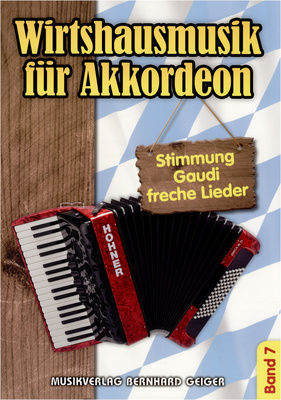 Musikverlag Geiger - Wirtshausmusik Akkordeon 7