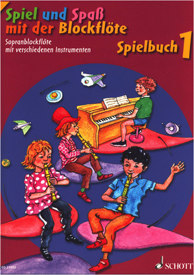 Schott - Spiel SpaÃ Spielbuch Sopran 1