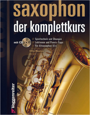 Voggenreiter - Saxophon â Der Komplettkurs