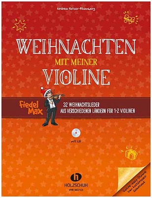 Holzschuh Verlag - Fiedel Max Weihnachten Violin