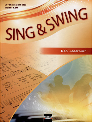Helbling Verlag - Sing & Swing -Das neue Lieder