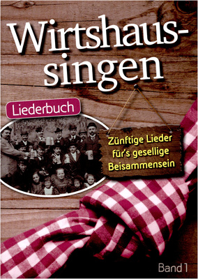 Musikverlag Geiger - Wirtshaussingen 1