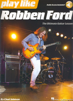Hal Leonard - Play Like Robben Ford