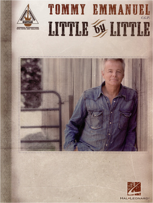 Hal Leonard - Tommy Emmanuel Little By Littl