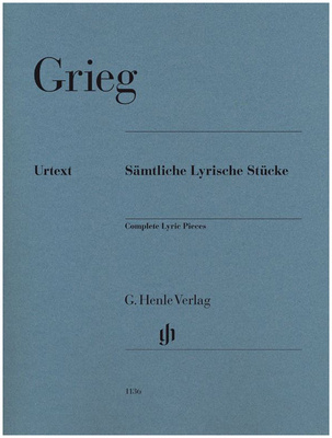 Henle Verlag - Grieg SÃ¤mtliche Lyrische StÃ¼ck