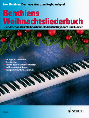 Schott - Benthiens Weihnachtsliederbuch Schott - Benthiens Weihnachtsliederbuch