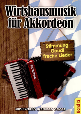 Musikverlag Geiger - Wirtshausmusik Akkordeon 12
