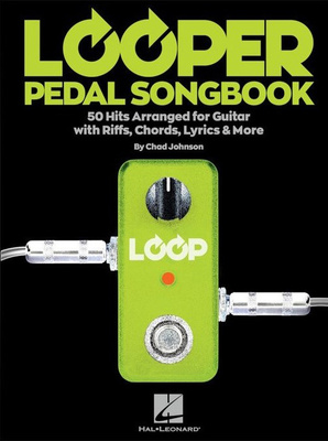 Hal Leonard - Looper Pedal Songbook