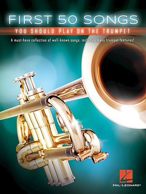 Hal Leonard - 50 Songs You Should Trumpet