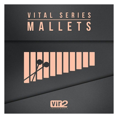 Vir2 - Vital Series: Mallets