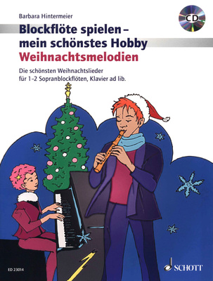 Schott - BlockflÃ¶te Spielen Weihnacht