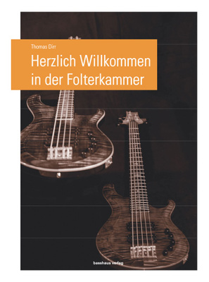 Basshaus Verlag - Folterkammer Bass