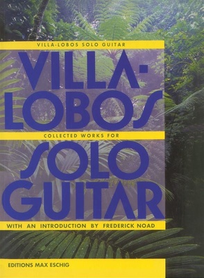 Editions Max Eschig - Villa-Lobos Collected Works