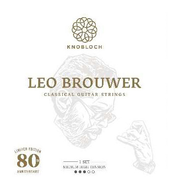 Knobloch Strings - Leo Brouwer Ltd. Ed. Med.-High