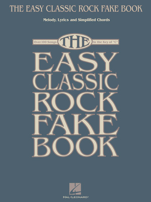 Hal Leonard - Easy Classic Rock Fake Book