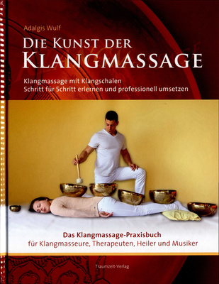 Traumzeit Verlag - Die Kunst der Klangmassage