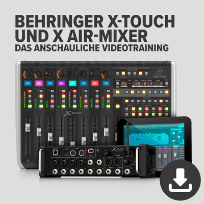 Tutorial Experts - Behringer X-Touch und X Air