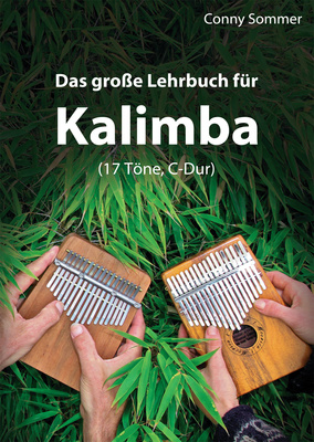 Conny Sommer - Das groÃe Lehrbuch for Kalimba