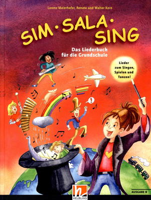 Helbling Verlag - Sim Sala Sing Das Liederbuch B